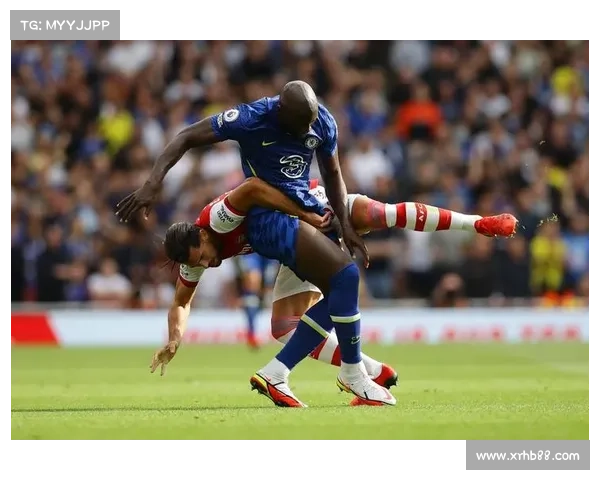 切尔西与阿森纳的对决，谁将独占鳌头？